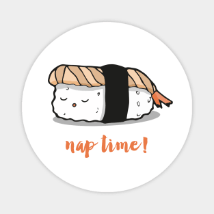 Nap time sushi Magnet